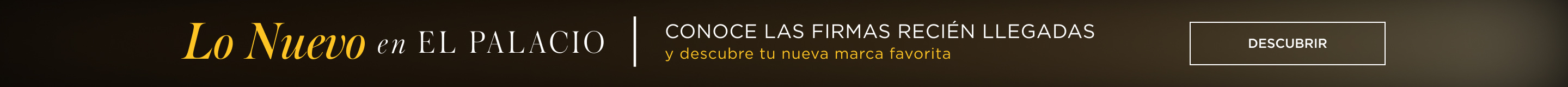 Lo Nuevo en El Palacio