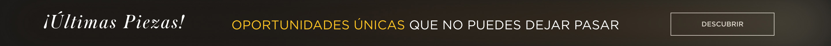 Últimas piezas